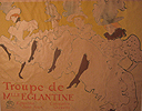 Toulouse-Lautrec , La Troupe de Mademoiselle Eglantine 